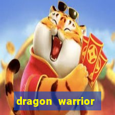 dragon warrior legend champion dinheiro infinito